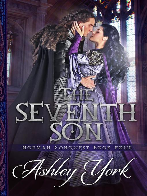 Title details for The Seventh Son by Ashley York - Available